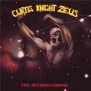 Curtis Knight Zeus - The Second Coming FLAC