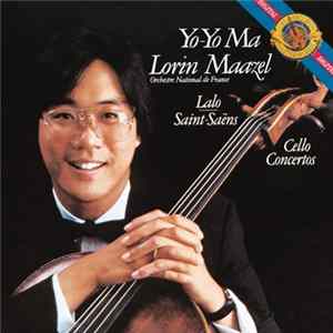 Yo-Yo Ma, Lorin Maazel, Orchestre National De France - Lalo / Saint-Saëns - Cello Concertos FLAC
