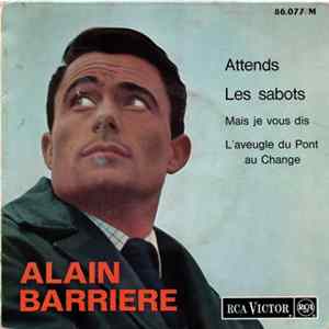 Alain Barrière - Attends FLAC