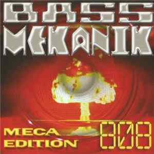 Bass Mekanik - 808 / MECA Edition FLAC