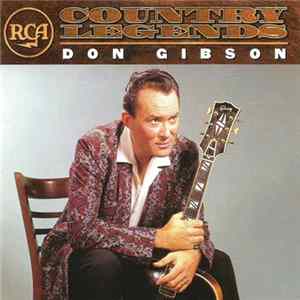 Don Gibson - RCA Country Legends FLAC