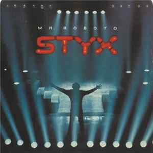 Styx - Mr. Roboto FLAC