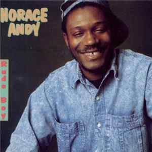 Horace Andy - Rude Boy FLAC