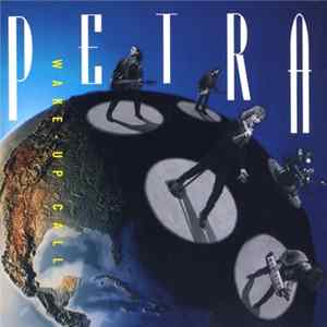 Petra - Wake-Up Call FLAC