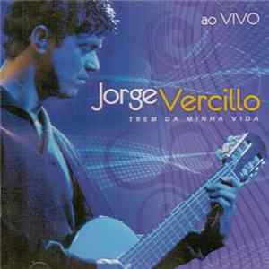 Jorge Vercillo - Trem Da Minha Vida (Ao Vivo) FLAC