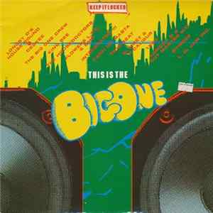Various - Keep It Locked: This Is The Big One FLAC