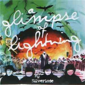 Silverlode - A Glimpse Of Lightning E.P. FLAC