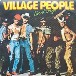 Village People - Live And Sleazy FLAC