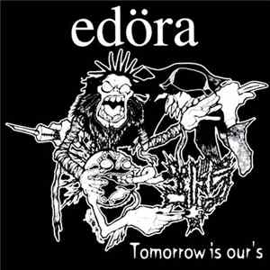 Edöra - Tomorrow Is Our's FLAC