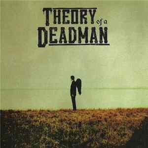 Theory Of A Deadman - Theory Of A Deadman FLAC