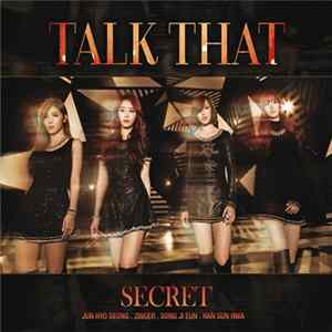 Secret - Talk That FLAC