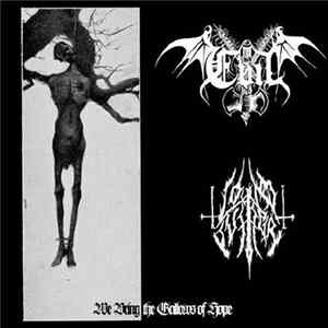 Evil / Lone Suffer - We Bring The Gallows Of Hope FLAC