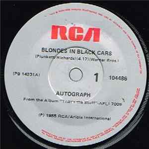 Autograph - Blondes In Black Cars FLAC