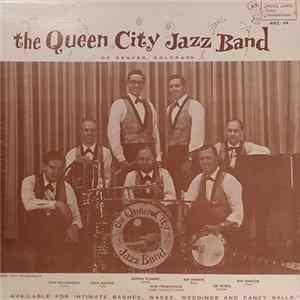 The Queen City Jazz Band - The Queen City Jazz Band Of Denver Colorado FLAC