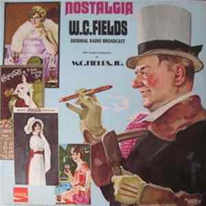 W.C. Fields - Original Radio Broadcasts FLAC