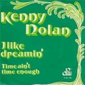Kenny Nolan - I Like Dreamin' / Time Ain't Time Enough FLAC