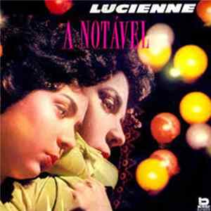 Lucienne Franco, Lucienne - A Notável FLAC