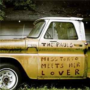 The Pauls - Miss Tokyo Meets Her Lover FLAC