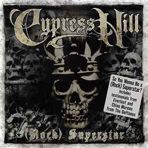 Cypress Hill - (Rock) Superstar FLAC