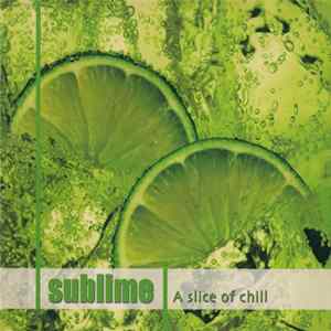 Various - Sublime : A Slice Of Chill FLAC