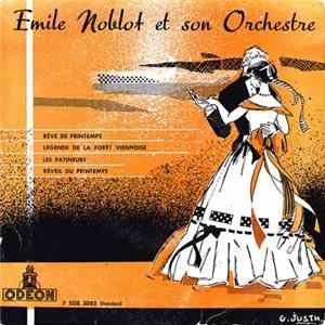 Emile Noblot Et Son Orchestre - Rêve De Printemps FLAC