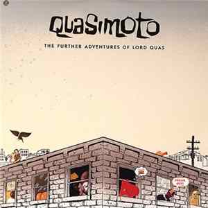 Quasimoto - The Further Adventures Of Lord Quas FLAC