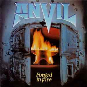 Anvil - Forged In Fire FLAC