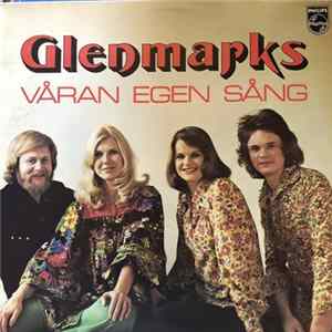Glenmarks - Våran Egen Sång FLAC