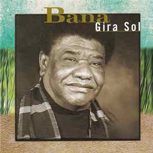 Bana - Gira Sol FLAC