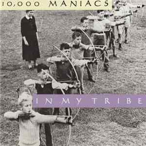 10,000 Maniacs - In My Tribe FLAC