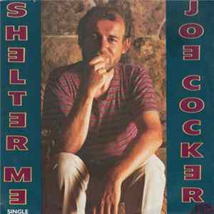 Joe Cocker - Shelter Me FLAC