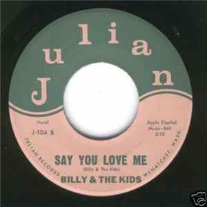 Billy & The Kids - It's Not The Same / Say You Love Me FLAC