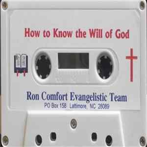 Ron Comfort - How To Know The Will Of God FLAC