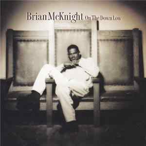 Brian McKnight - On The Down Low FLAC
