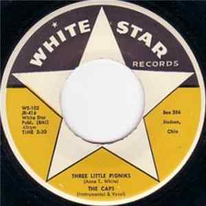 The Caps - Three Little Pigniks / Daddy Dean Part Two FLAC