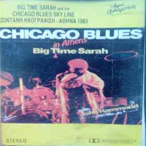 Big Time Sarah & The Chicago Blues Skyline - In Athens FLAC