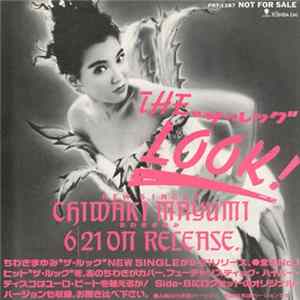 Chiwaki Mayumi = ちわきまゆみ - The Look! = ザ・ルック FLAC