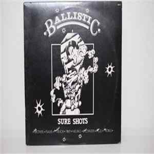 Various - Ballistic Sure Shots FLAC