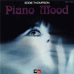 Eddie Thompson - Piano Mood FLAC