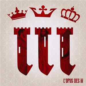Oligarshiiit - L'Opus Des iii FLAC