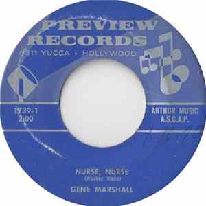 Gene Marshall - Nurse, Nurse / You Made Me Blue FLAC