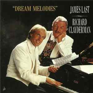 James Last & Richard Clayderman - “Dream Melodies” FLAC
