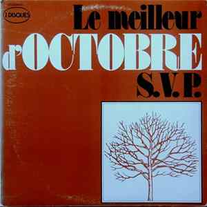 Octobre - Le Meilleur D'Octobre S.V.P. FLAC