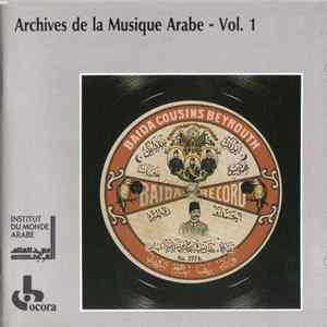 Various - Archives De La Musique Arabe Vol. 1 FLAC