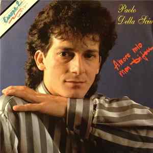 Paolo Della Sciucca - Amore Mio Mon Bijou FLAC