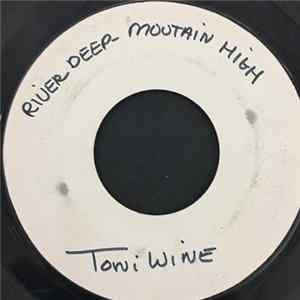Toni Wine - River Deep Mountain High FLAC