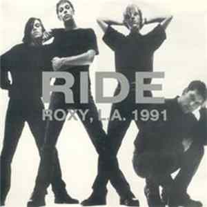 Ride - Roxy, L.A. 1991 FLAC