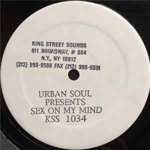 Urban Soul - Sex On My Mind FLAC