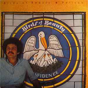 Birds Of Beauty - Pelican FLAC