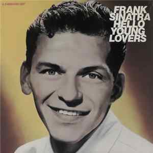 Frank Sinatra - Hello Young Lovers FLAC